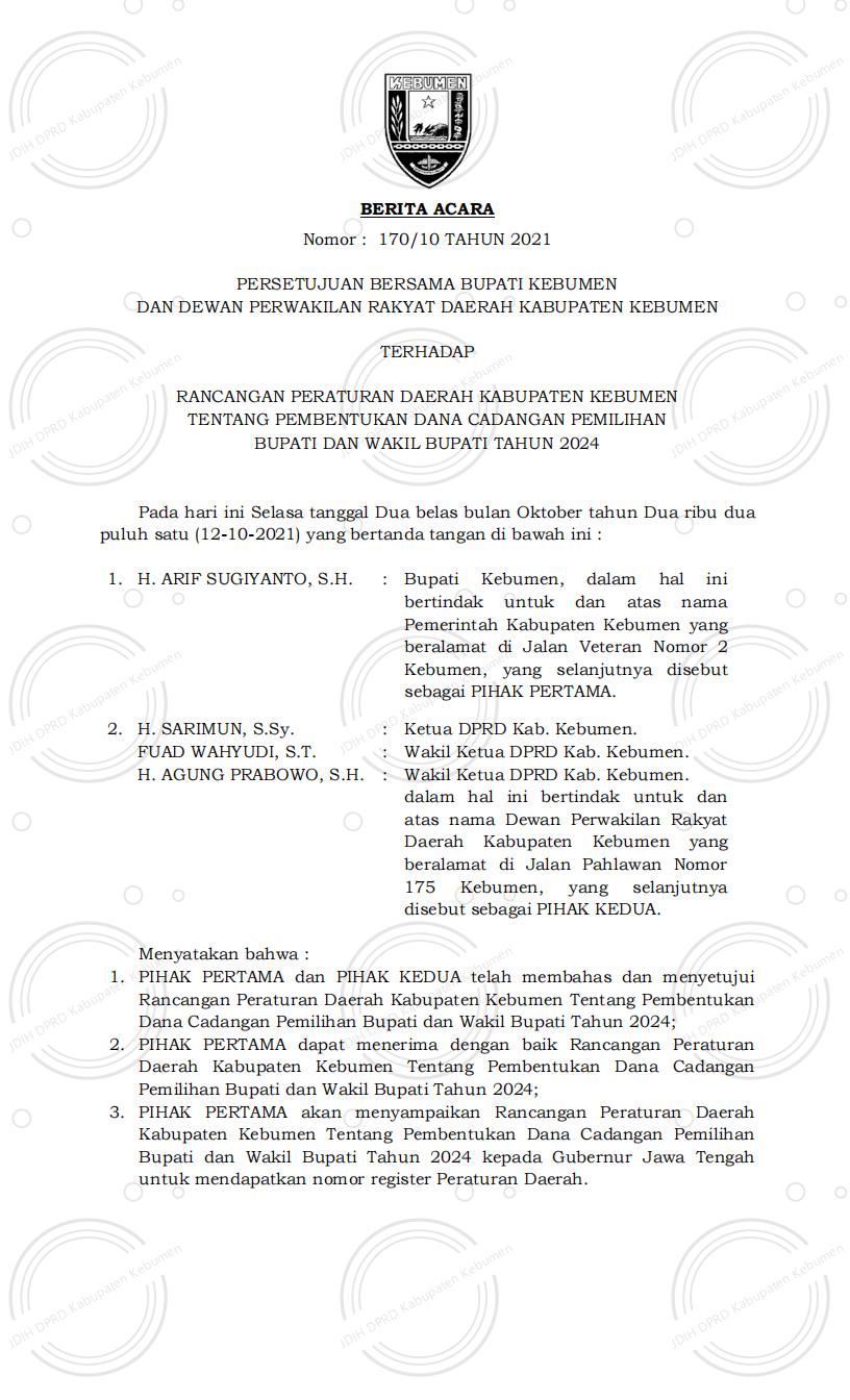 Berita Acara Nomor 170/10 Tahun 2021 tentang Persetujuan Bersama Bupati Kebumen dan DPRD Kabupaten Kebumen terhadap Raperda Pembentukan Dana Cadangan Pemilihan Bupati dan Wakil Bupati Tahun 2024