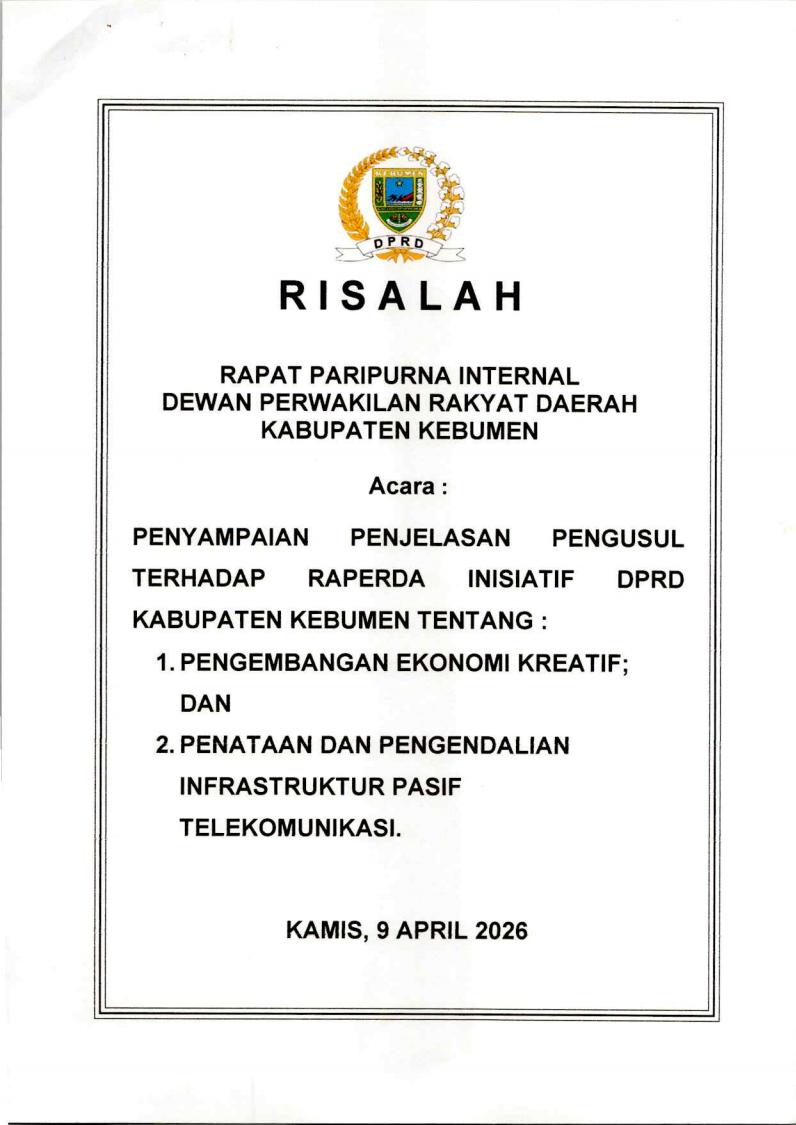 Risalah Rapat Paripurna DPRD Internal Kabupaten Kebumen ke-125 Masa Persidangan II Tahun Sidang 2025/2026 Penyampaian Penjelasan Pengusul Raperda Inisiatif