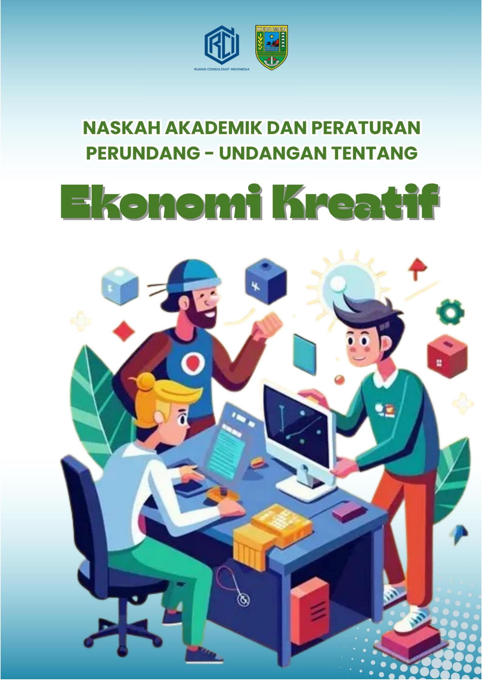 Naskah Akademik Rancangan Peraturan Daerah tentang Pengembangan Ekonomi Kreatif Kabupaten Kebumen