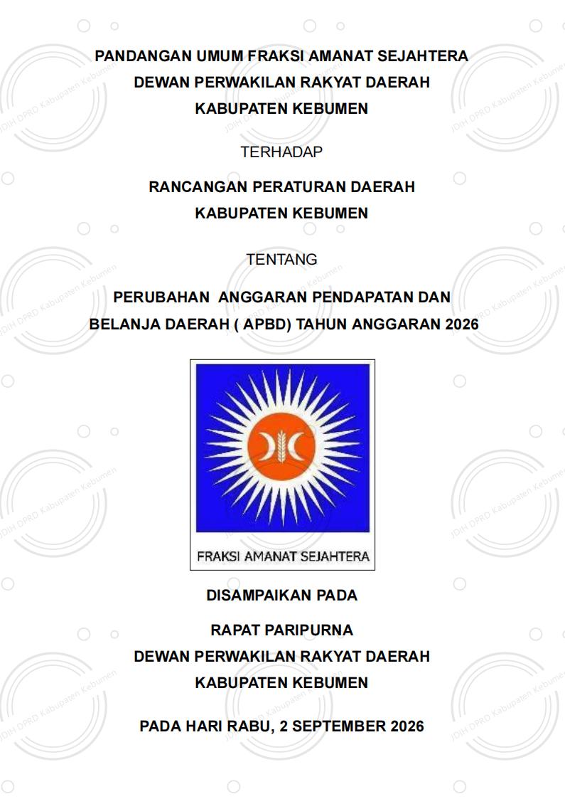 Pandangan Umum Fraksi Amanat Sejahtera DPRD Kabupaten Kebumen terhadap Raperda tentang Perubahan APBD Tahun Anggaran 2026