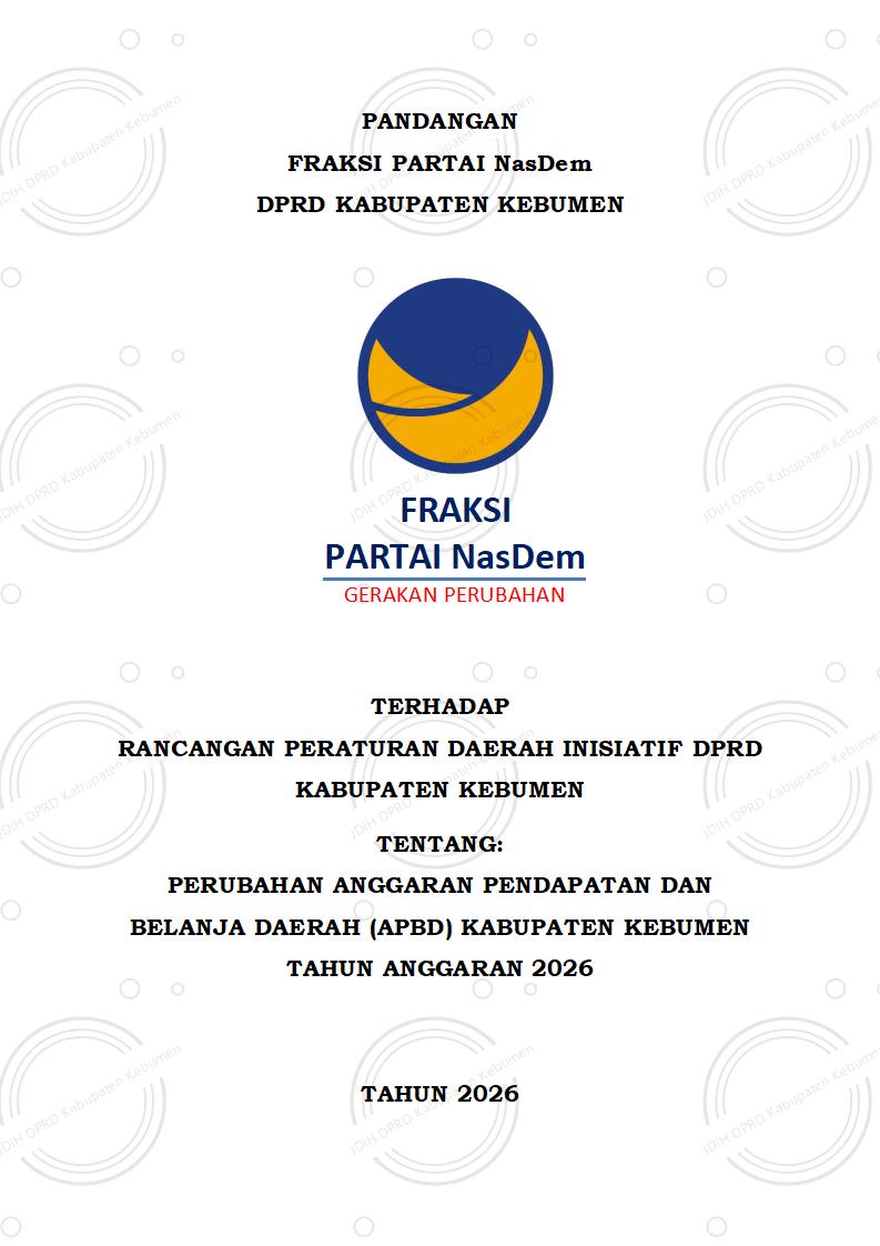 Pandangan Umum Fraksi Partai NasDem DPRD Kabupaten Kebumen terhadap Raperda tentang Perubahan APBD Tahun Anggaran 2026