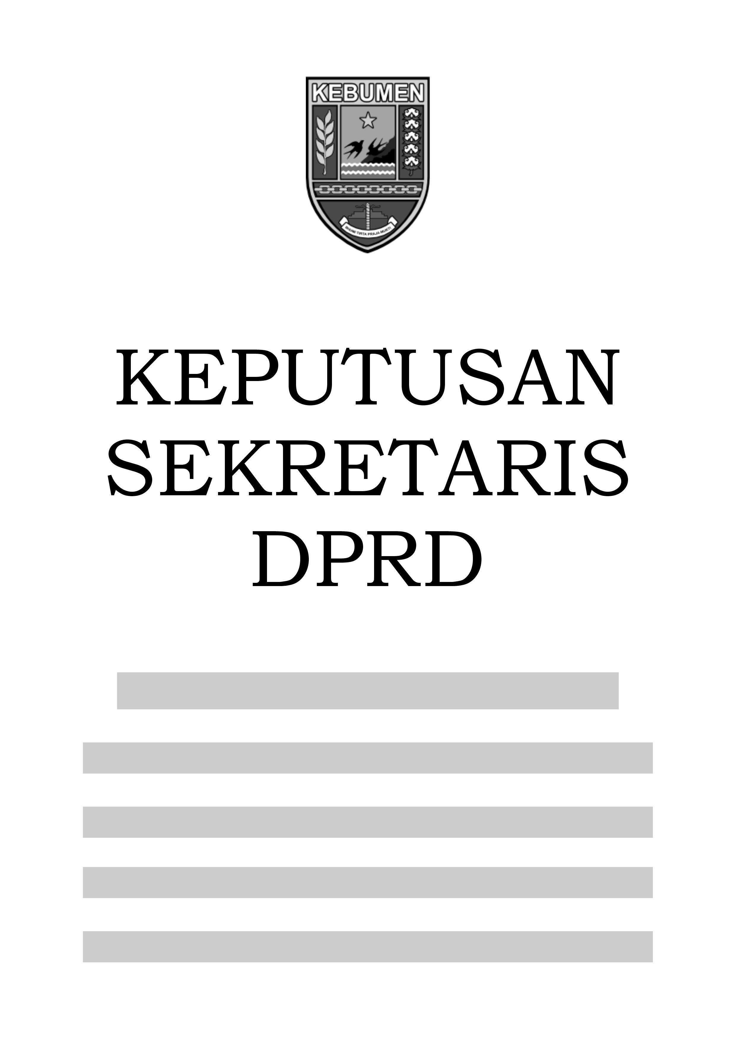 Surat Keputusan Sekretaris DPRD Kabupaten Kebumen Nomor 100.1.4.2/3144 Tahun 2026 tentang Pendamping Panitia Khusus Dewan Perwakilan Rakyat Daerah Kabupaten Kebumen Pembahas 4 (Empat) Rancangan Peraturan Daerah Kabupaten Kebumen Masa Persidangan I Tahun Sidang 2026/2027