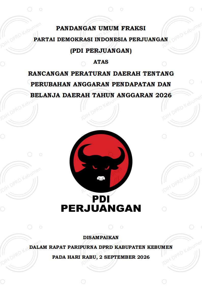 Pandangan Umum Fraksi PDI Perjuangan DPRD Kabupaten Kebumen terhadap Raperda tentang Perubahan APBD Tahun Anggaran 2026